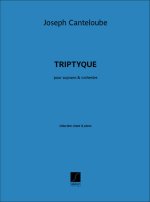 TRIPTYQUE, POUR SOPRANO E ORCHESTRE CHANT