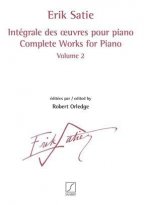 INTEGRALE DES  UVRES POUR PIANO VOLUME 2 PIANO