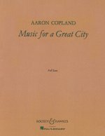 MUSIC FOR A GREAT CITY ORCHESTRE