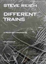 DIFFERENT TRAINS MUSIQUE D'ENSEMBLE +CD