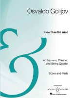 HOW SLOW THE WIND CLARINETTE-PARTITION+PARTIES SEPAREES