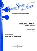 ROLLAND-JOHNSON : YOUNG STRINGS IN ACTION 1 - VIOLON