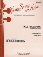 ROLLAND-JOHNSON : YOUNG STRINGS IN ACTION 2 - CONTREBASSE