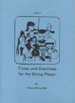 TUNES AND EXERCISES FOR THE STRING PLAYER ALTO