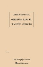 OVERTURE TO THE CREOLE FAUST OP. 9 ORCHESTRE