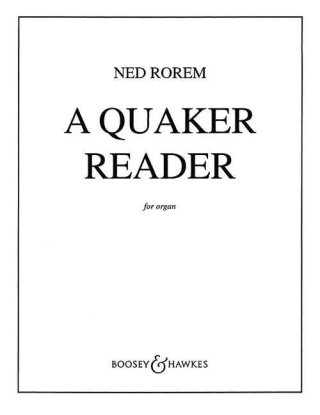 A QUAKER READER ORGUE
