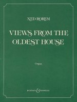 VIEWS FROM THE OLDEST HOUSE ORGUE