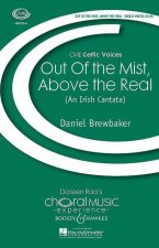 OUT OF THE MIST, ABOVE THE REAL CHANT