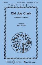 OLD JOE CLARK CHANT