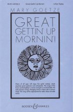 GREAT GETTING' UP MORNIN CHANT