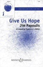 GIVE US HOPE CHANT