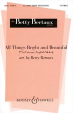 ALL THINGS BRIGHT & BEAUTIFUL CHANT
