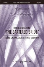 OPENING CHORUS FROM THE BARTERED BRIDE CHANT