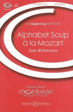 ALPHABET SOUP A LA MOZART