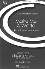 MAKE ME A WORLD CHANT