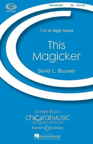 THIS MAGICKER CHOEUR