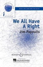WE ALL HAVE A RIGHT CHANT