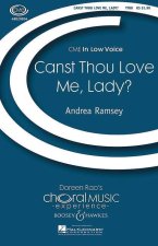 CANST THOU LOVE ME LADY? CHANT