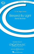 BLESSED BY LIGHT CHANT