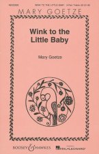 WINK TO THE LITTLE BABY CHANT