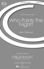 WHO PAINTS THE NIGHT? CHANT