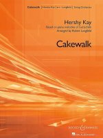 CAKEWALK ORCHESTRE-PARTITION+PARTIES SEPAREES