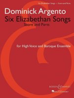 SIX ELIZABETHAN SONGS -PARTITION+PARTIES SEPAREES