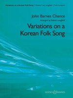 VARIATIONS ON A KOREAN FOLK SONG ORCHESTRE-PARTITION+PARTIES SEPAREES