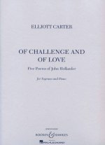 OF CHALLENGE AND OF LOVE