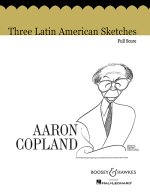 3 LATIN AMERICAN SKETCHES ORCHESTRE