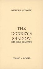 DES ESELS SCHATTEN [THE DONKEY'S SHADOW] OPERA