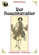 DER ROSENKAVALIER OP. 59