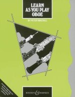 LEARN AS YOU PLAY OBOE HAUTBOIS