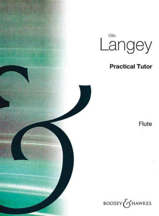 PRACTICAL TUTOR FOR FLUTE FLUTE TRAVERSIERE