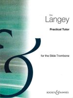 PRACTICAL TUTOR FOR THE TROMBONE TROMBONE