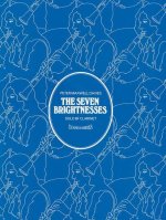 THE SEVEN BRIGHTNESSES CLARINETTE