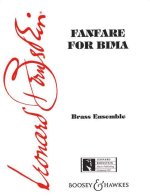FANFARE FOR BIMA MUSIQUE D'ENSEMBLE-PARTITION+PARTIES SEPAREES