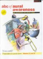 ABC OF AURAL AWARENESS [GRADES 1-2] VOL. 1