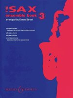 THE SAX ENSEMBLE BOOK SAXOPHONES