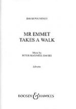 MR EMMET TAKES A WALK OPERA