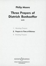THREE PRAYERS OF DIETRICH BONHOEFFER CHANT