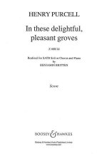 IN THESE DELIGHTFUL, PLEASANT GROVES CHANT