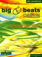 BIG BEATS SMOOTH GROOVE SAXOPHONE +CD