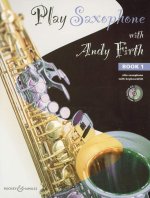 PLAY SAXOPHONE WITH ANDY FIRTH VOL. 1 SAXOPHONE +CD