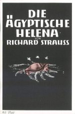 DIE AGYPTISCHE HELENA OP. 75