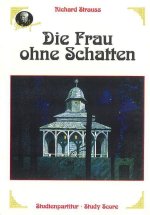 DIE FRAU OHNE SCHATTEN OP. 65
