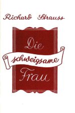 DIE SCHWEIGSAME FRAU OP. 80