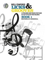 WELL-TEMPERED LICKS AND GROOVES VOL. 1 PIANO +CD
