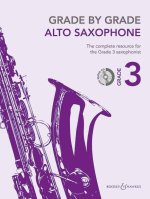 GRADE BY GRADE - ALTO SAXOPHONE SAXOPHONE +CD
