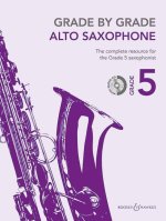 GRADE BY GRADE - ALTO SAXOPHONE SAXOPHONE +CD